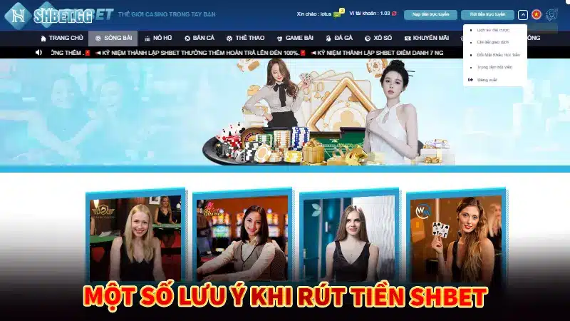 Một số lưu ý khi rút tiền Shbet