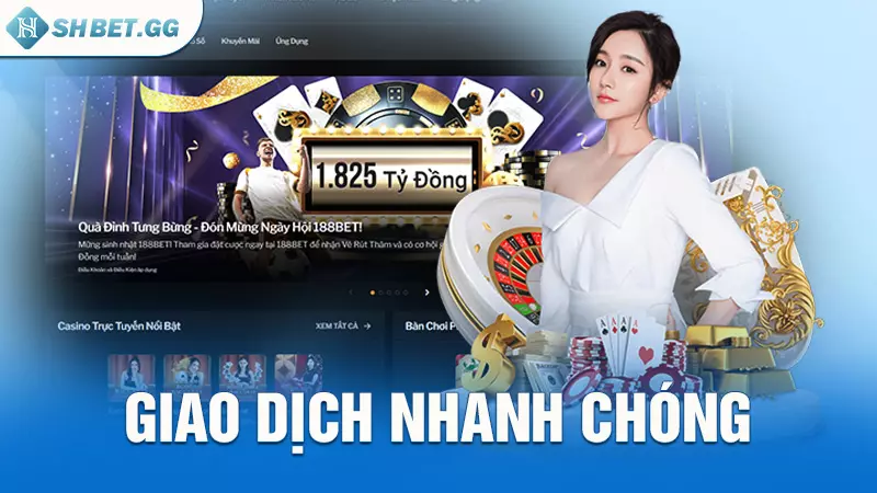 Giao dịch nhanh chóng