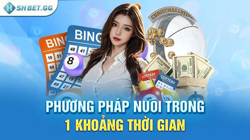 Phương pháp nuôi trong 1 khoảng thời gian